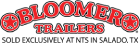 Bloomer Trailers for sale in Texas, Arkansas, Kansas, Florida, Oklahoma, and Arizona